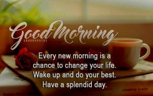 Beautiful Good morning Quotes