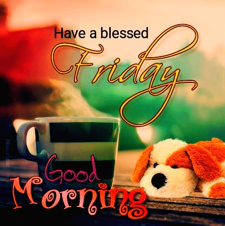 happy friday blessings