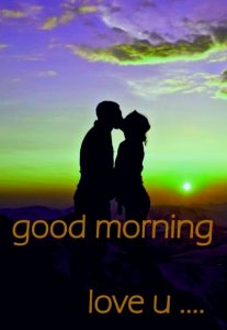 Good morning My Love kiss
