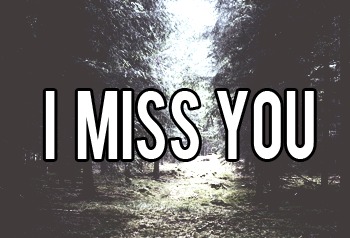 I Will Miss You GIF