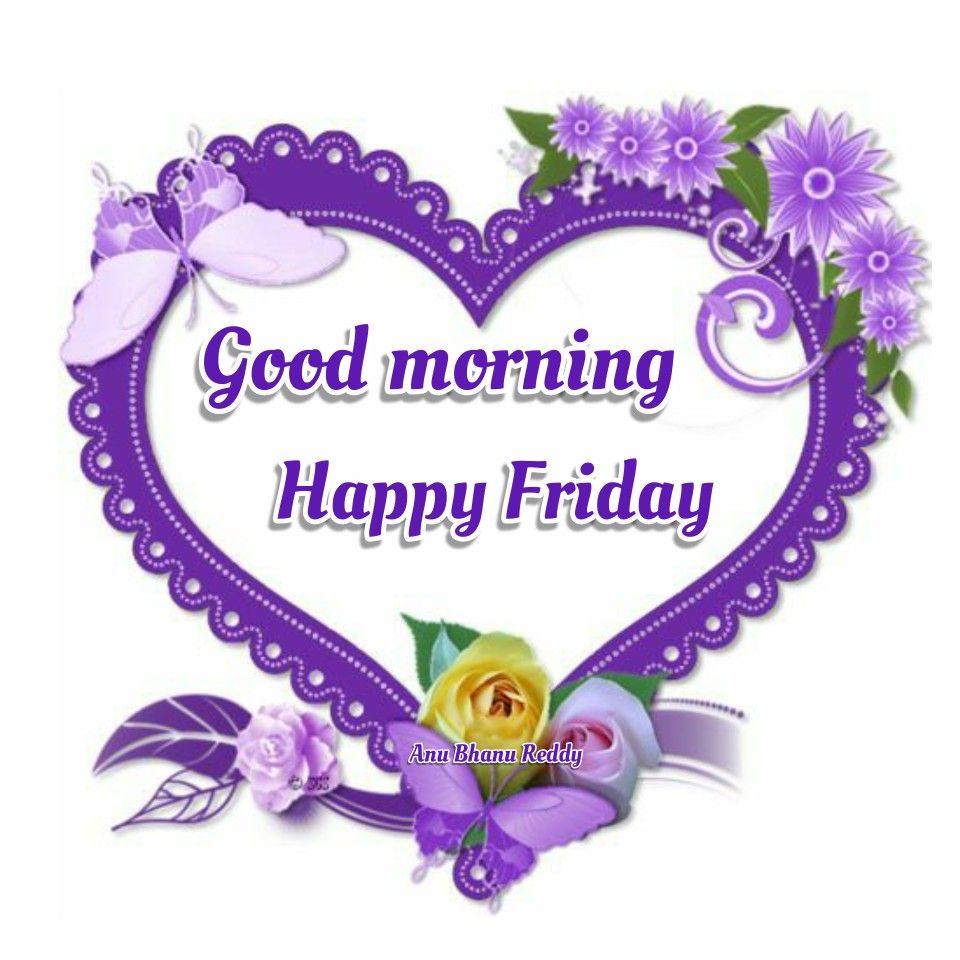 Good Morning Happy Friday Images