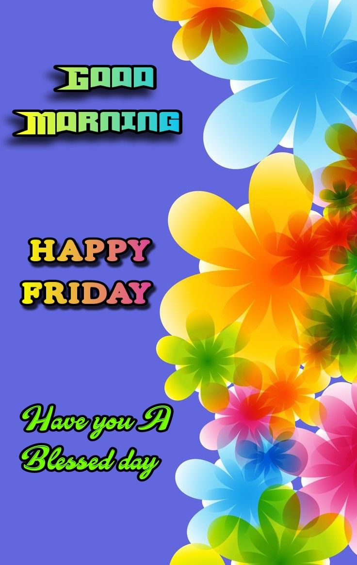 Good Morning Happy Friday Images