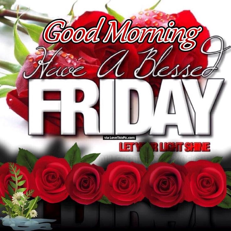 Good Morning Happy Friday Images