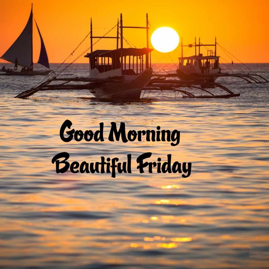 Good Morning Happy Friday Images