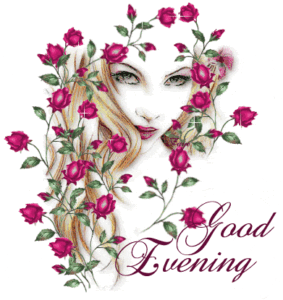 Good Evening Images GIF
