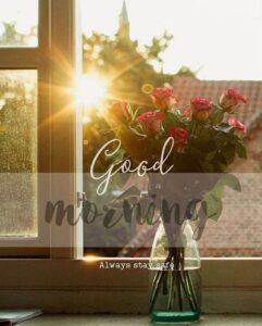 Good Morning Inspirational image