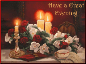 Have a Good Evening GIF